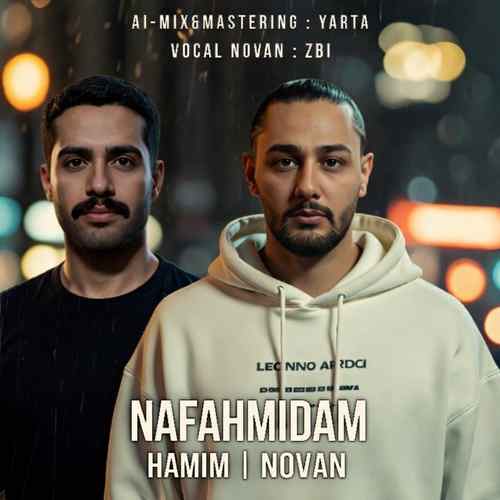 ریمیکس نوان و حامیم نفهمیدم